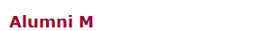 Alumni M